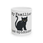 My Familiar Has Opinions Cat Coffee Mug