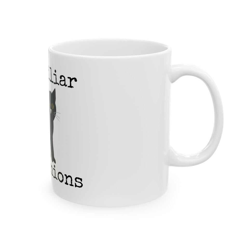 My Familiar Has Opinions Cat Coffee Mug