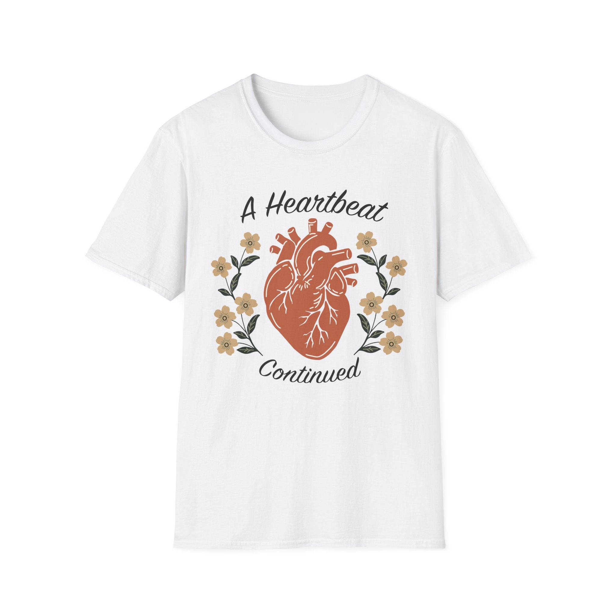 A Heartbeat Continued Heart Transplant Awareness T-Shirt