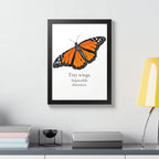 Monarch Butterfly Framed Poster - Tiny Wings. Impossible Distances.