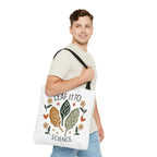 Leaf It To Science Botanical Tote Bag