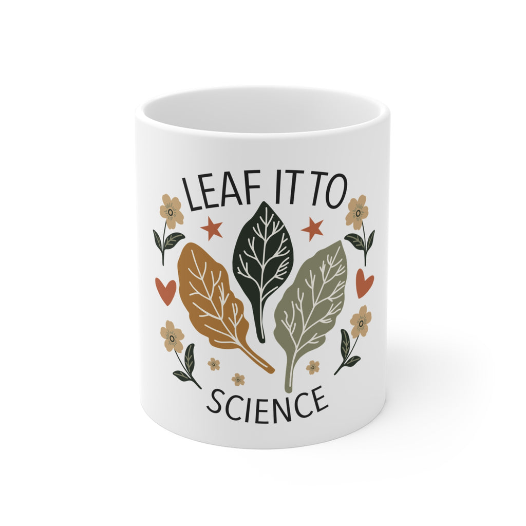 Leaf It to Science Inspirational Coffee Mug