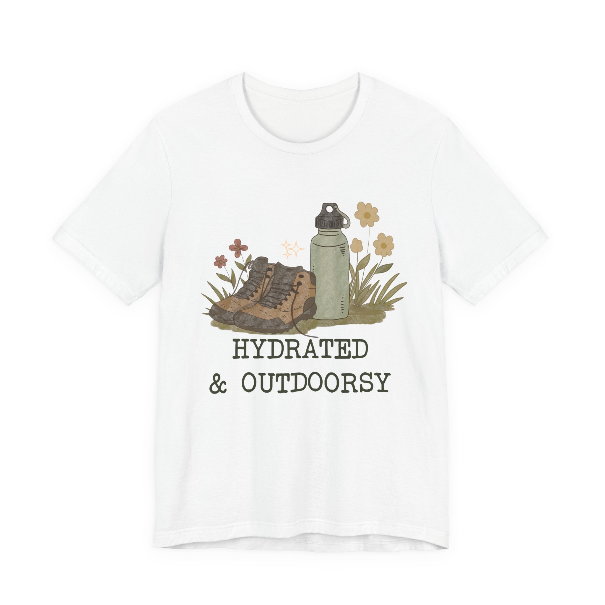 Hydrated & Outdoorsy T-Shirt | Hiking Shirt for Women | Nature Lover Tee | Camping Graphic Shirt | Outdoor Adventure Gift | Trail Life Top
