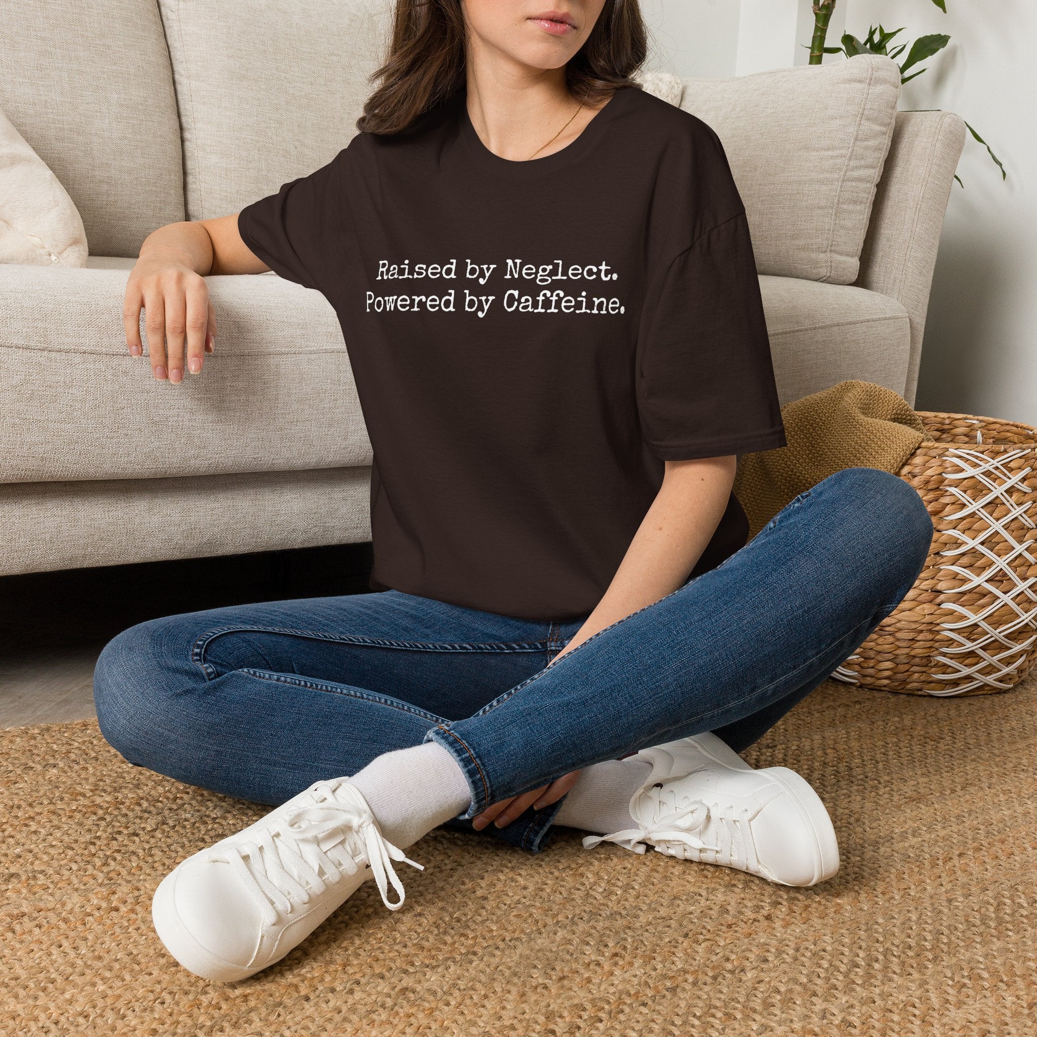 Raised by Neglect. Powered by Caffeine. Funny Graphic T-Shirt