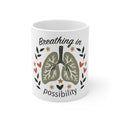 Breathing in Possibility Inspirational Lung Mug