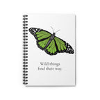 Wild Things Find Their Way Butterfly Spiral Notebook
