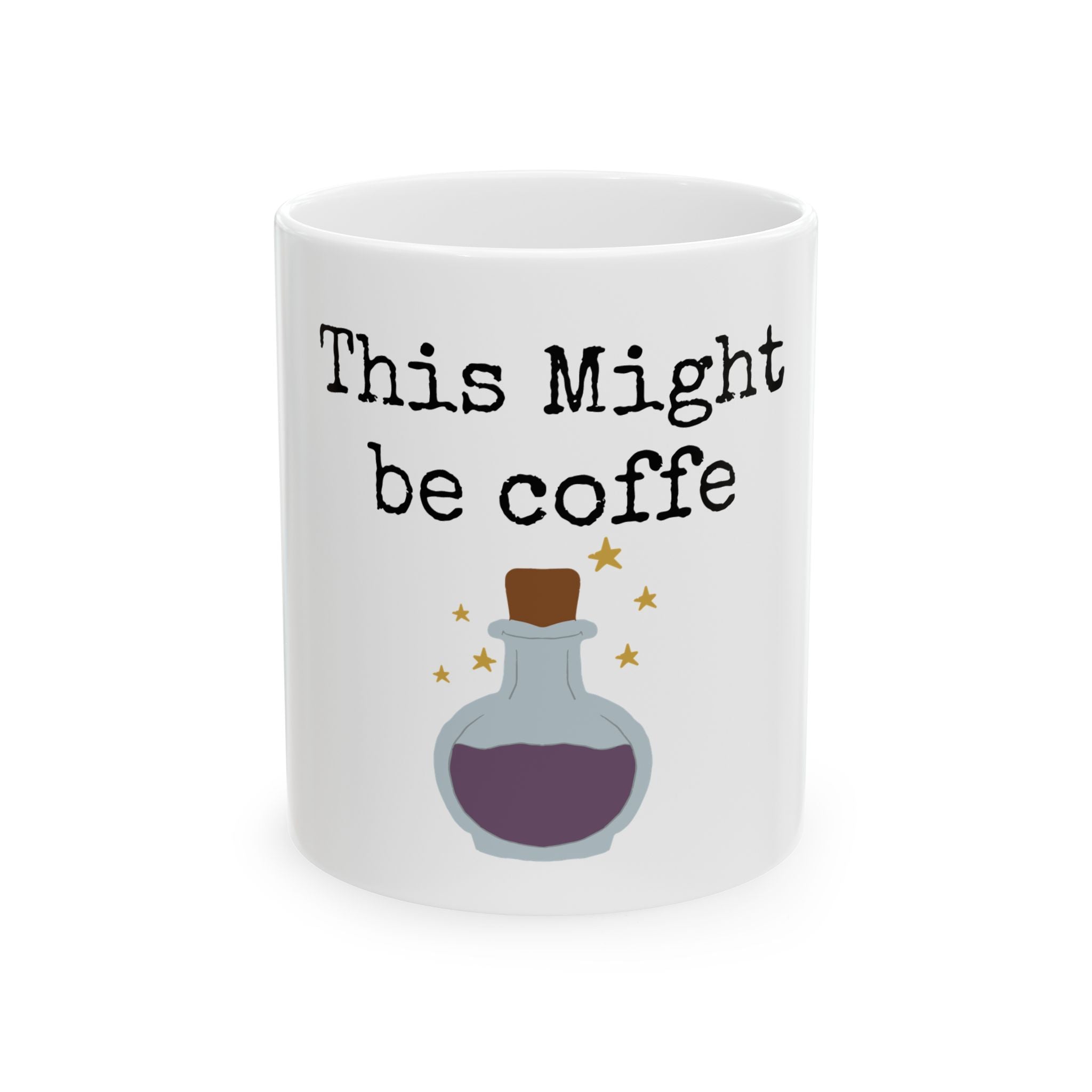 This Might Be Coffee Magic Potion Mug