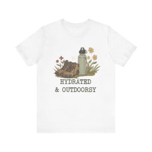 Hydrated & Outdoorsy T-Shirt