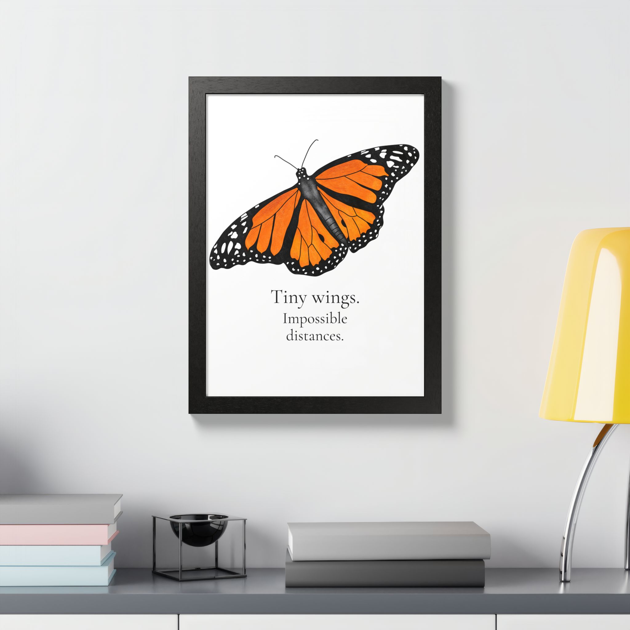 Monarch Butterfly Framed Poster - Tiny Wings. Impossible Distances. - Image 7