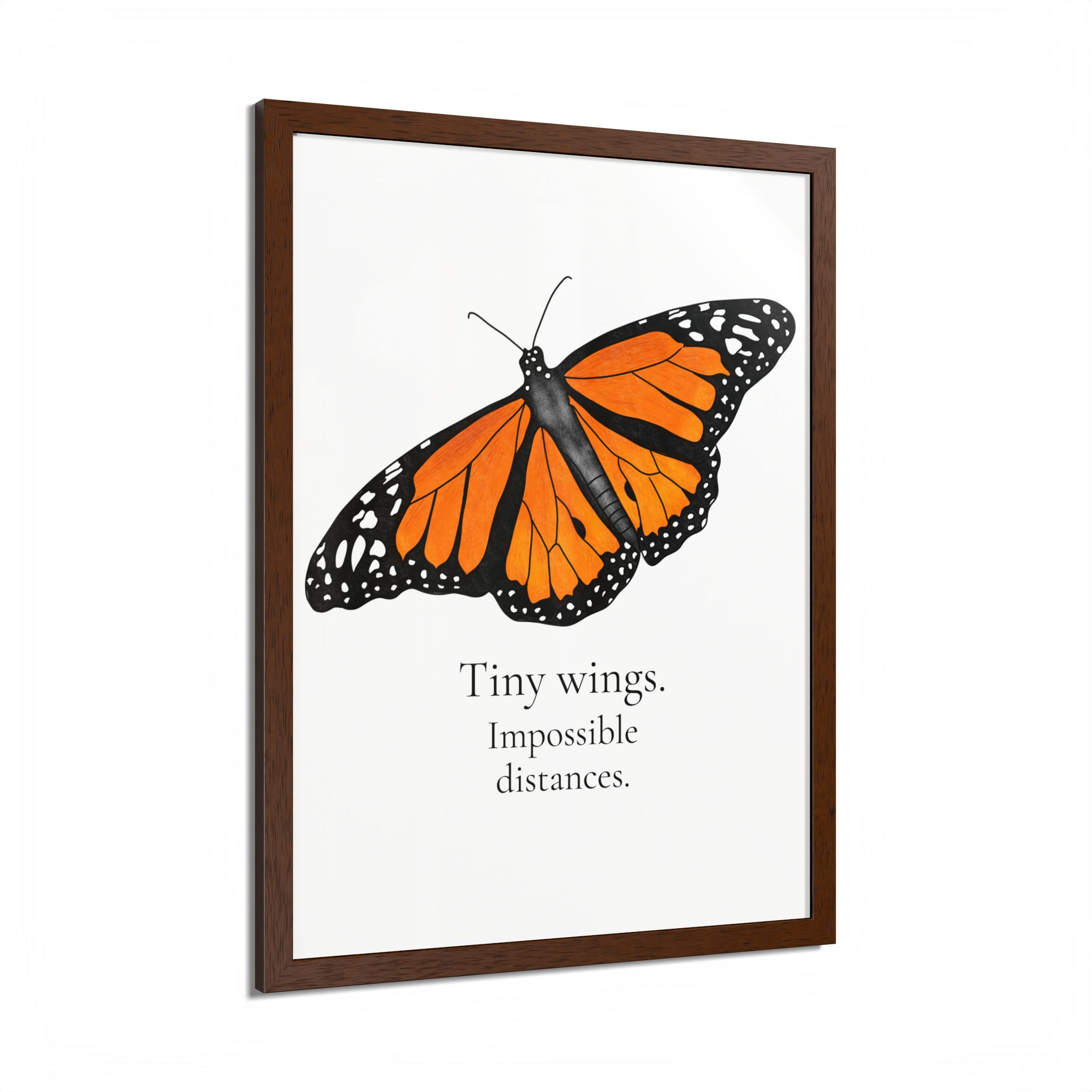 Monarch Butterfly Framed Poster - Tiny Wings. Impossible Distances. - Image 10
