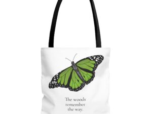 Monarch Butterfly Tote Bag – The Woods Remember the Way