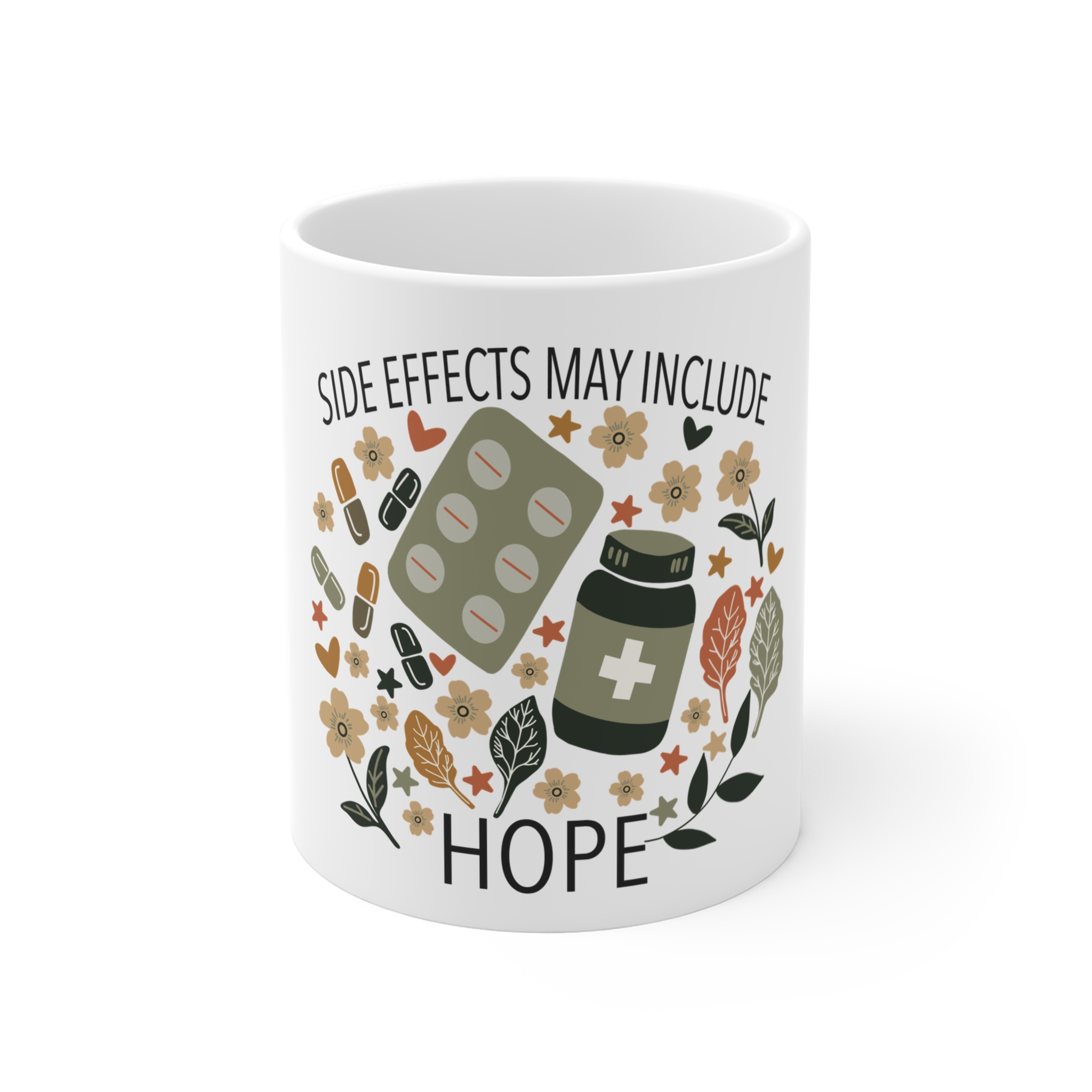Side Effects May Include Hope Inspirational Mug